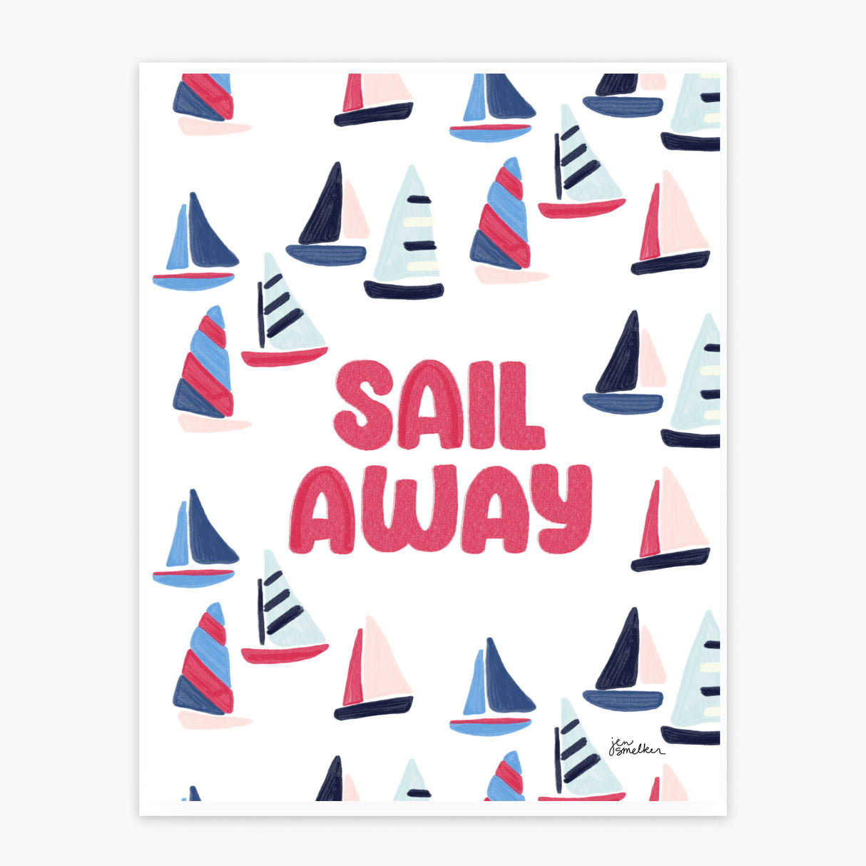 Art Print - Sail Away