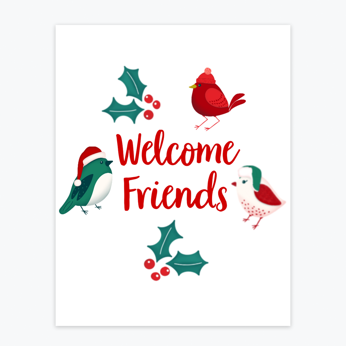 Art Print - Welcome Friends
