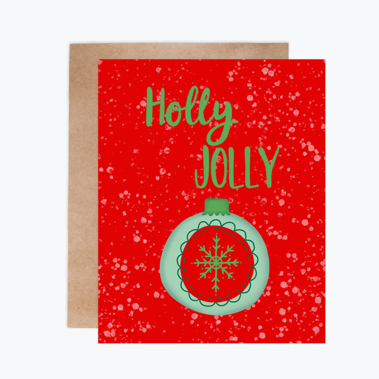Greeting Card -Holly Jolly Ornament