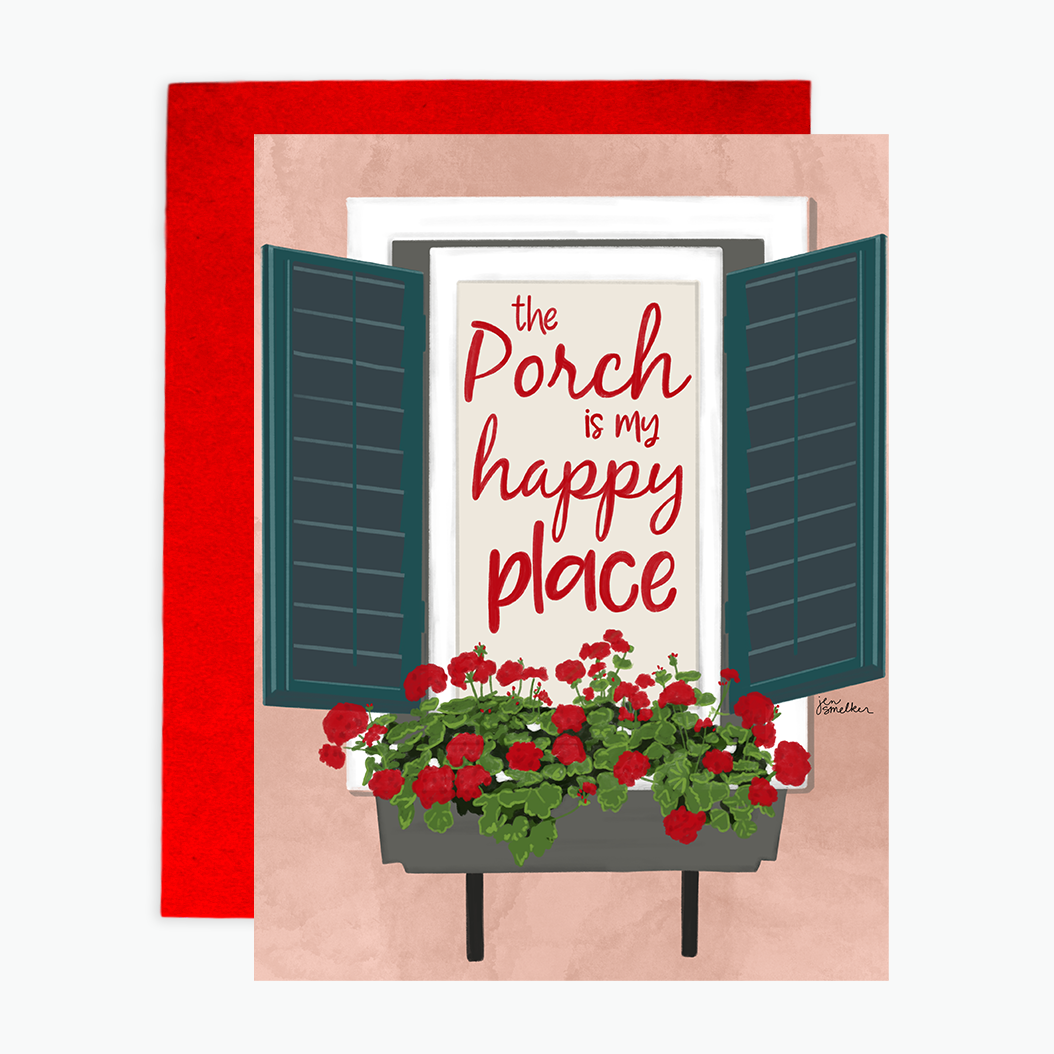 Greeting Card - Porch is My Happy Place