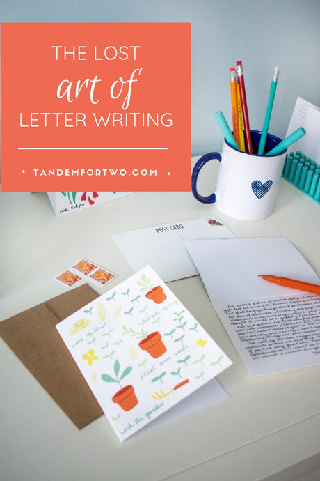 The Lost Art of Letter Writing - Tandem For Two