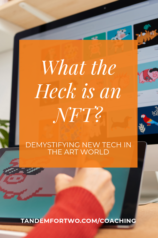 What is an NFT? Demystifying Tech in the Art World