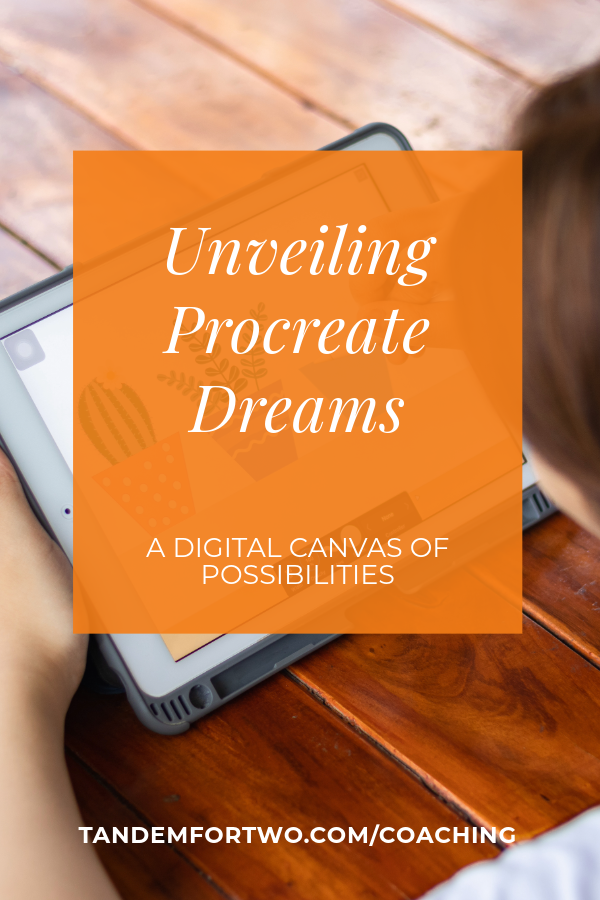 Unveiling Procreate Dreams