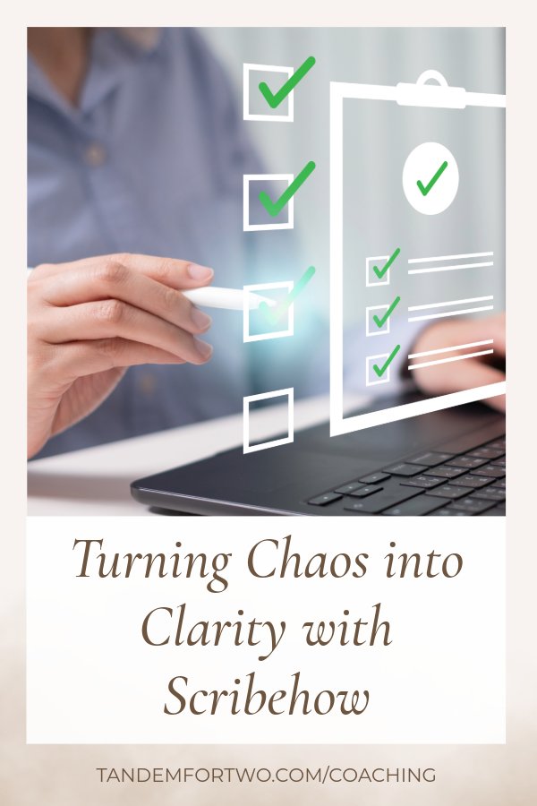 Turning Chaos into Clarity with Scribe