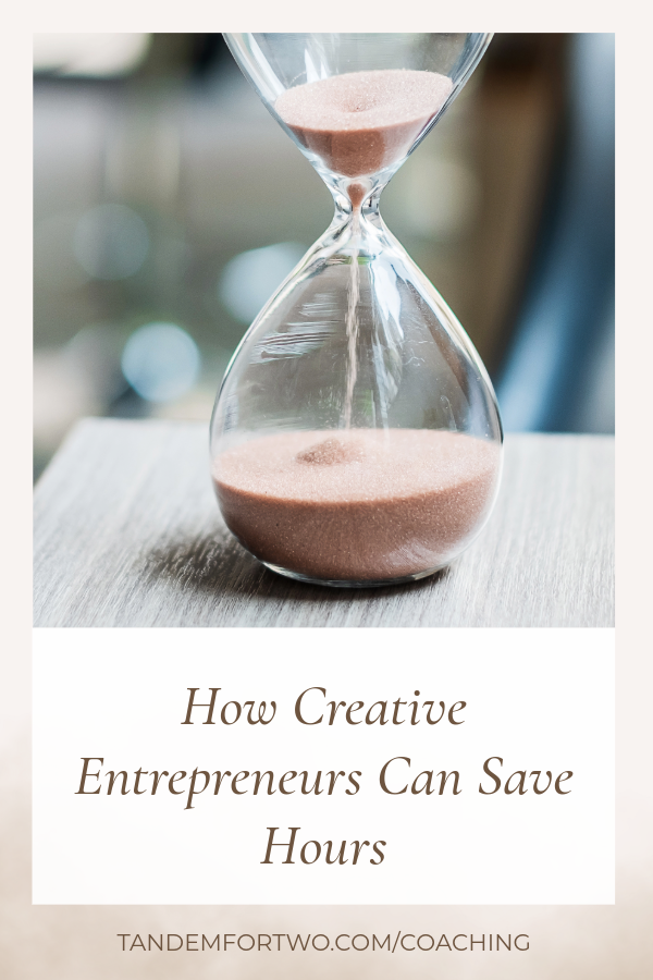 How Creative Entrepreneurs Can Save Hours