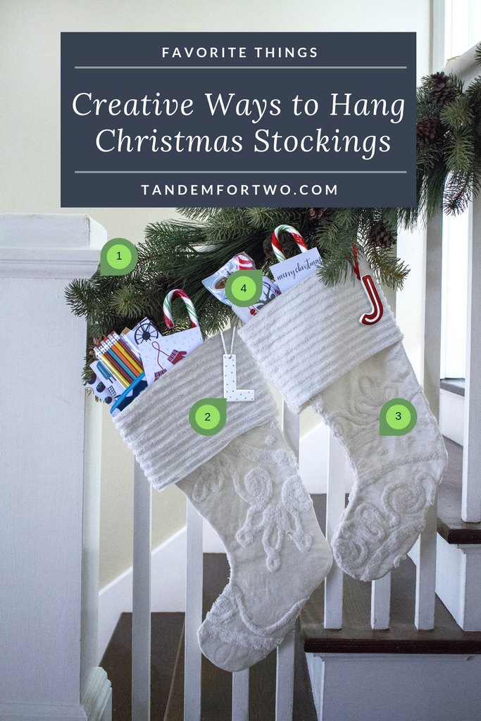 Creative Ways to Hang Christmas Stockings - Tandem For Two 