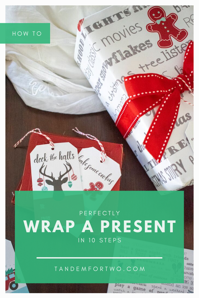 How to Perfectly Wrap a Present in 10 Steps - Tandem For Two