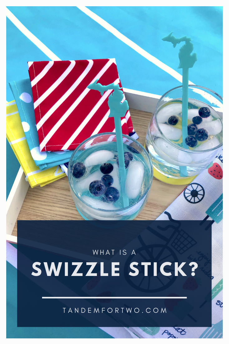 What is a Swizzle Stick? Tandem For Two, LLC