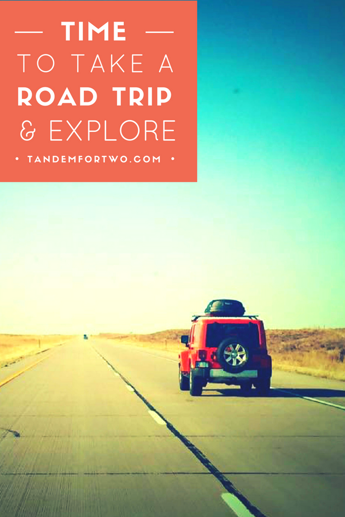 March = Time to Take a Road Trip & Explore