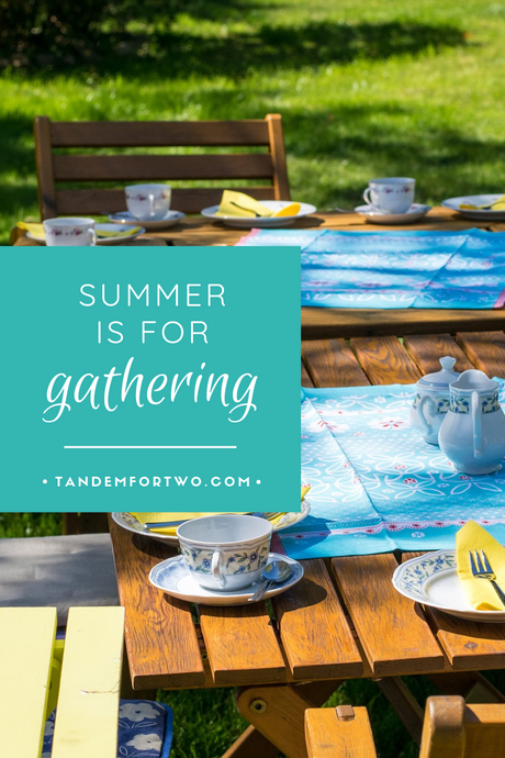 Summer is for Gathering  - Tandem For Two