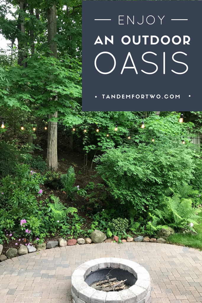 July = Enjoy an Outdoor Oasis - tandemfortwo.com