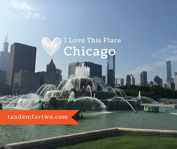 I Love This Place: Chicago