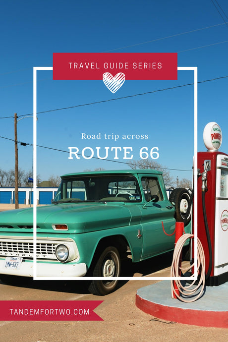 Road Trip Across Route 66 - tandemfortwo.com