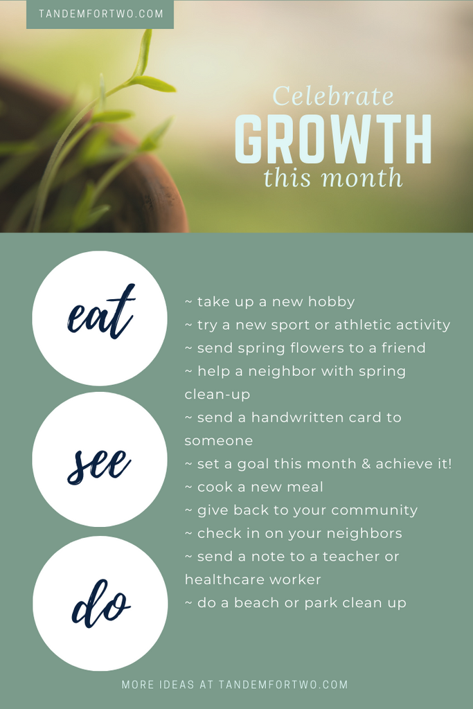 Ways to Celebrate New Growth!