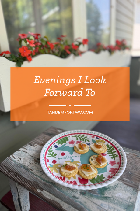 Evenings I Look Forward To