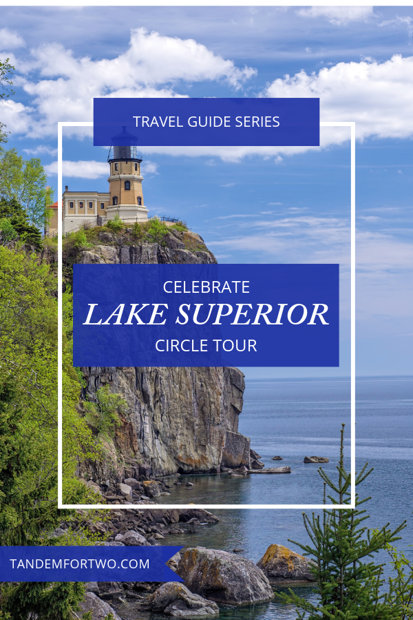 Embark on the Lake Superior Circle Tour – Tandem For Two