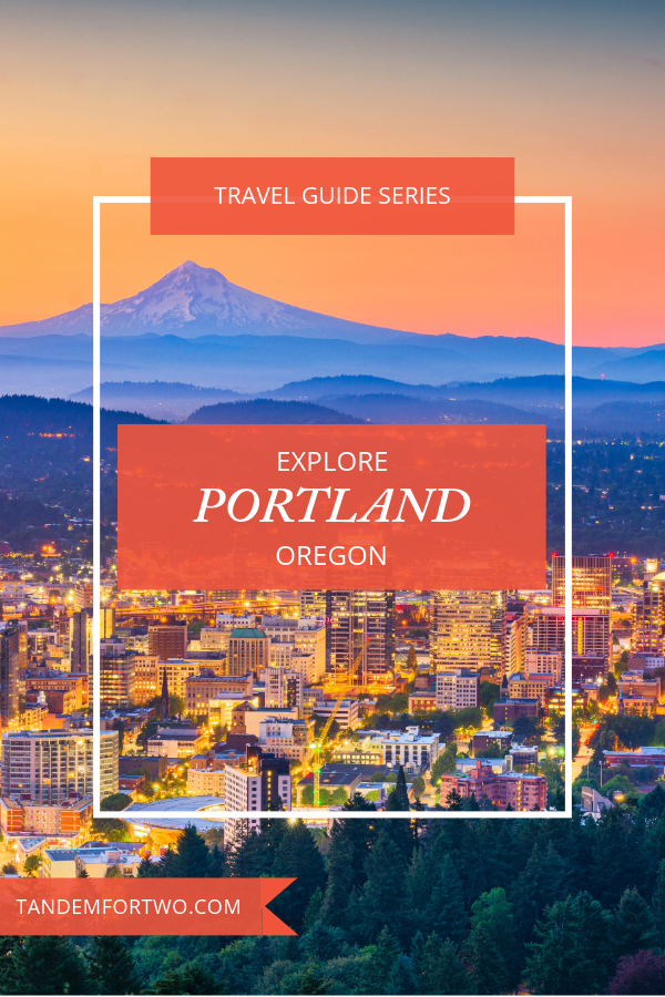 Exploring the Natural Wonders of Portland, Oregon