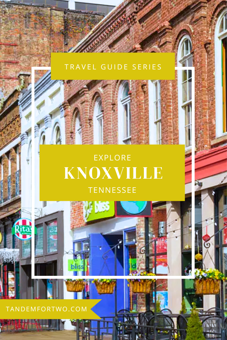 Exploring Knoxville's Southern Charm – Tandem For Two