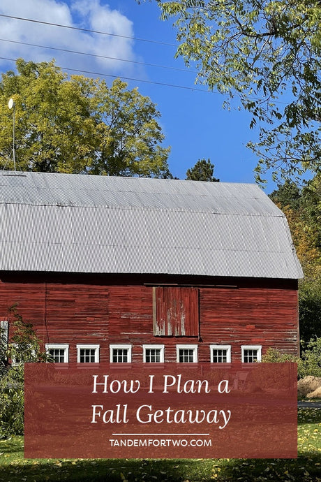 Planning a Fall Getaway