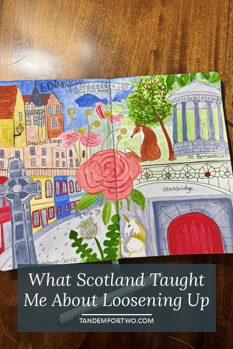 What Scotland Taught Me About Loosening Up - Tandem For Two blog header